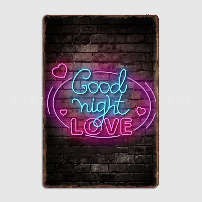 Good Night Love Neo Wall Sign Metal Poster Garage Room Wall Decoration Cinema Living Custom Tin Vintage Home Decor