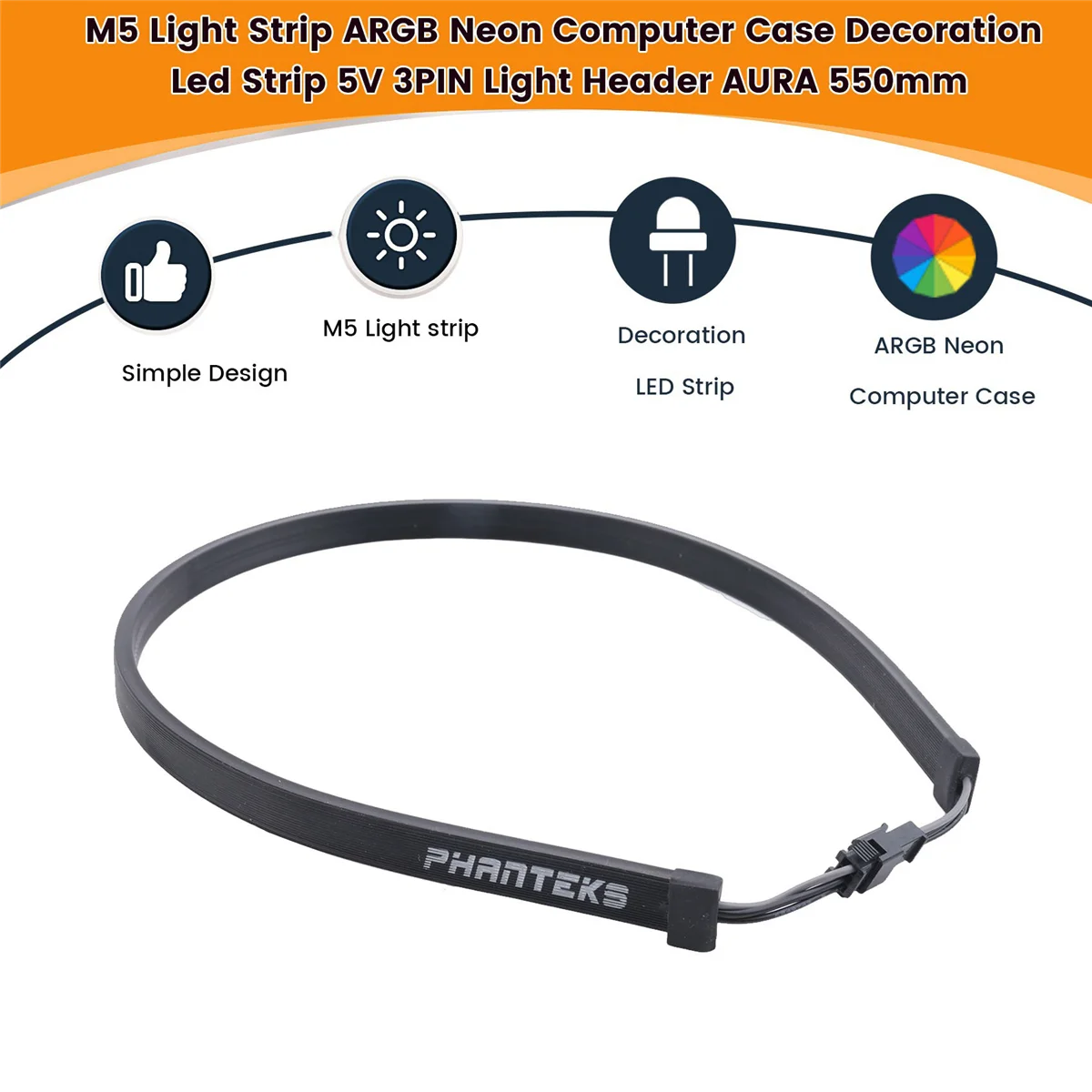 PHANTEKS M5 Light Strip ARGB Neon Computer Case Decoration Led Strip 5V 3PIN Light Header AURA 550mm