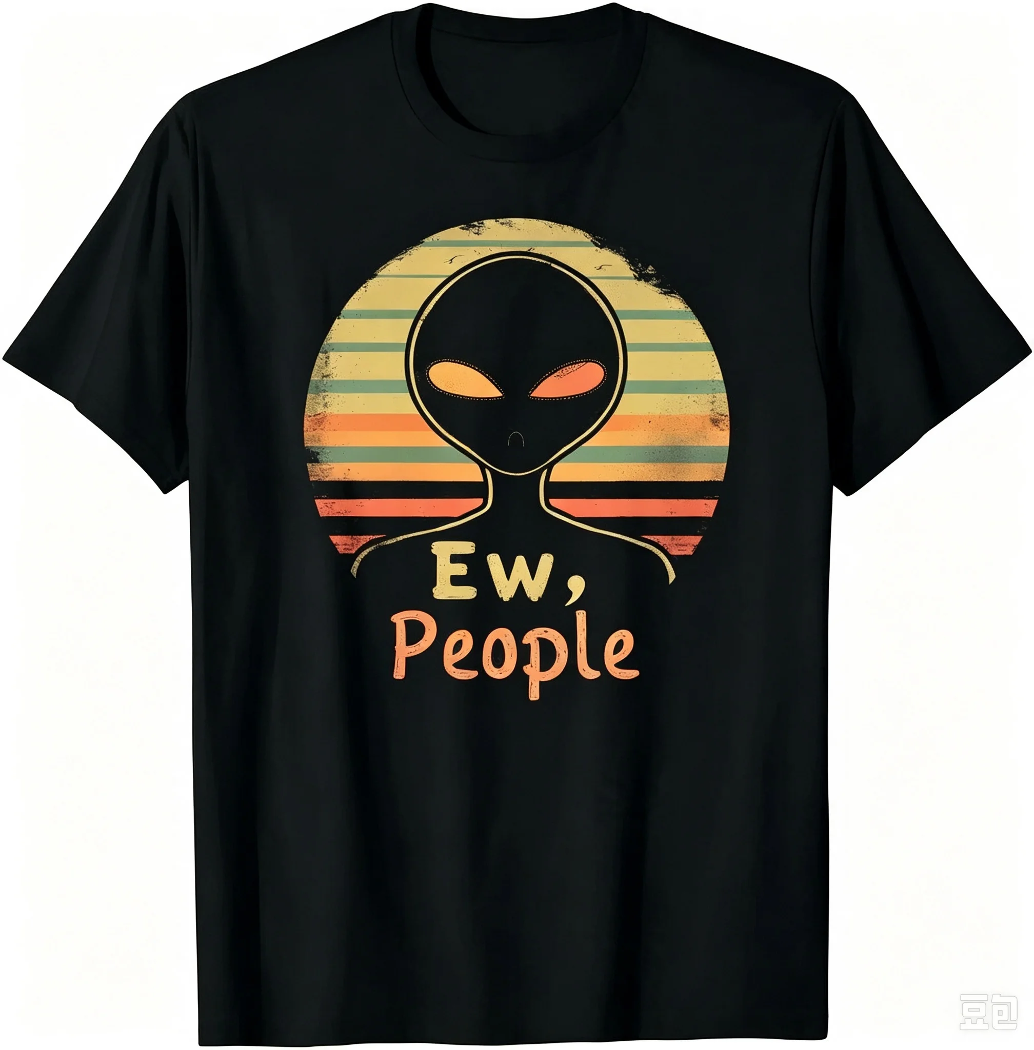 Stand Out with This Trendy Alien 'Ew, People' T-shirt Funny Clothes Graphic T Shirts Men Clothing Tops Camisas Streetwear
