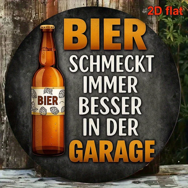 [2D Flat] A 2D Flat, 8*8 Inch Round French Aluminum Sign Featuring a Vintage Plaque That Says 'Beer Always Tastes Better',