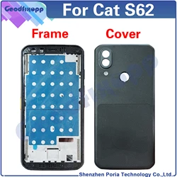 For Cat S62 Front Frame Battery Back Cover Rear Case Cover Middle Frame Rear Lid LCD Frame Replacement