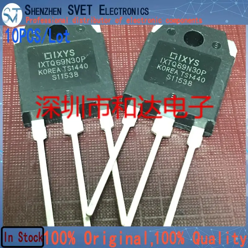 10PCS/Lot IXTQ69N30P    TO-3P    Imported Original New And In Stock 100%Test