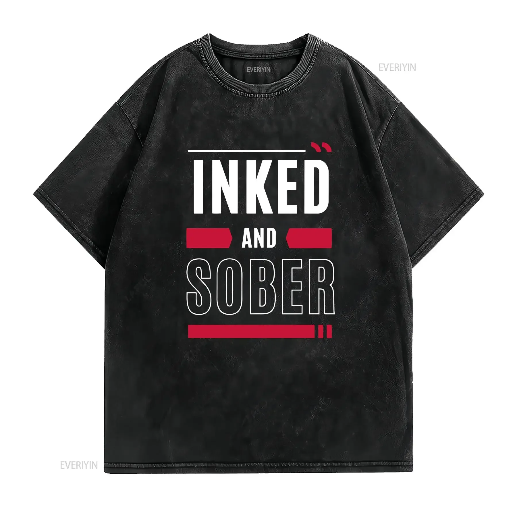 Inked and Sober Sobriety T Shirt Face Everything Recover Recovery Addiction for vintage Washed Unisex Stylish homme Versatile