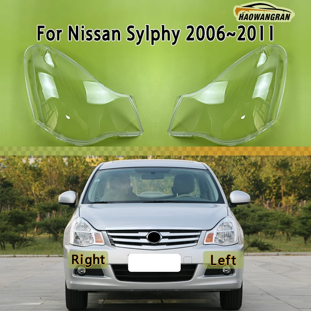 

For Nissan Sylphy 2006 ~ 2011 Front Headlight Shell Transparent Headlamp Cover Lamp Shade Plexiglass Replace Original Lampshdade
