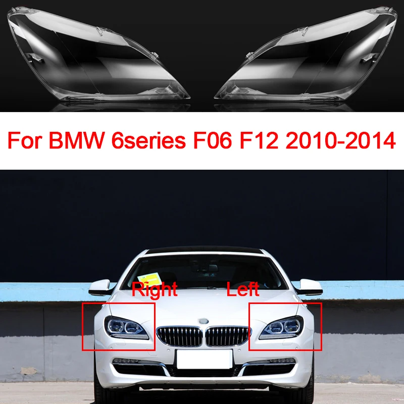 

Стеклянная крышка автомобильной фары для BMW 6 серии F06 F12 2010-2014, левый/правый сменный корпус фары, прозрачный абажур с линзами