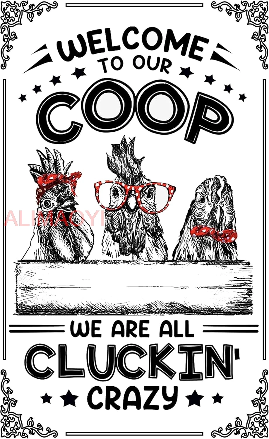 Welcome to Our Coop We are All Cluckin Crazy Chicken Coop Decor Retro Metal Tin Sign Vintage Sign for Home Coffee Wall Decor ALA