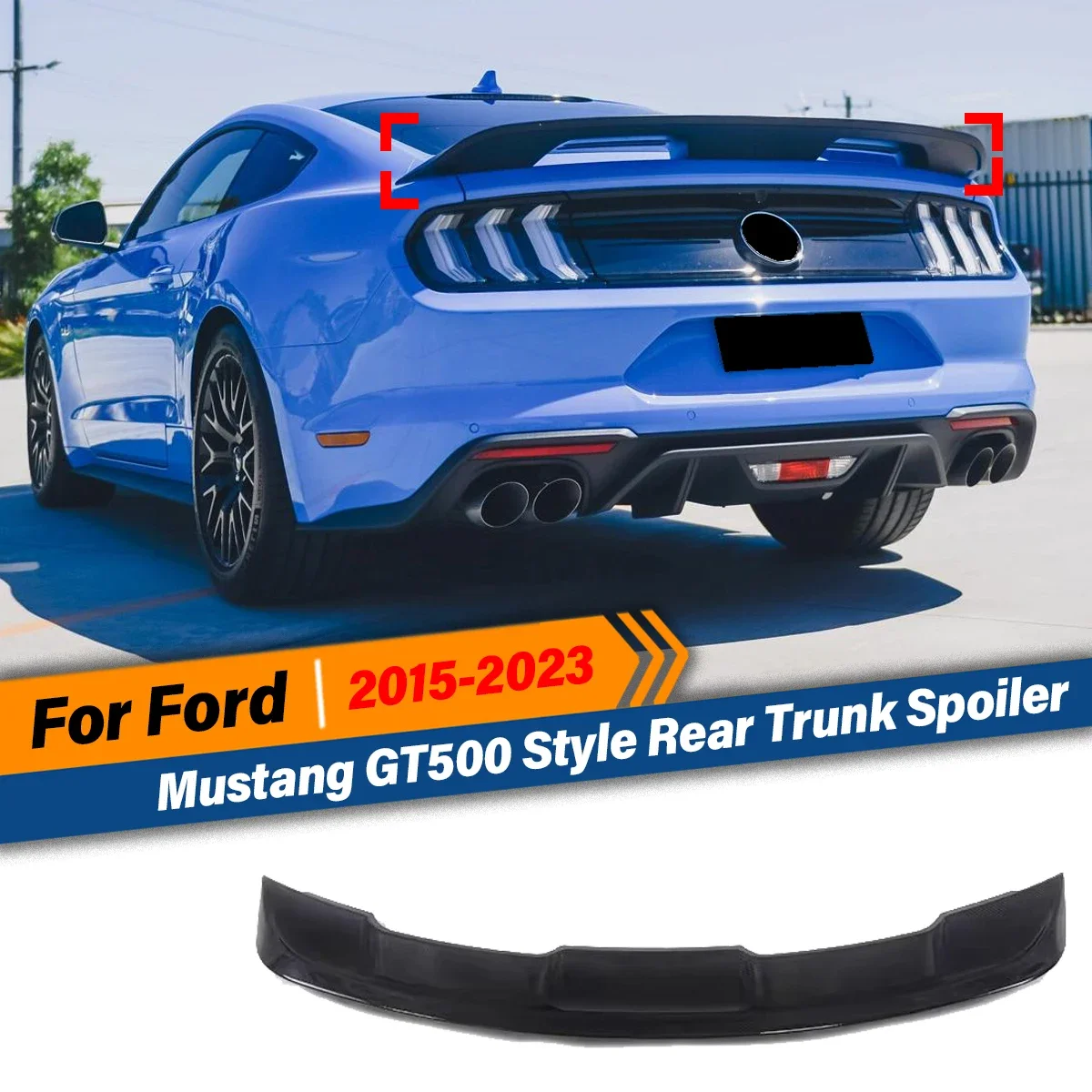

For Ford Mustang 2015 2016 2017 2018 2019 2020 2021 2022 2023 GT500 Style Rear Roof Tail Wing Rear Trunk Spoiler Lip Car BodyKit