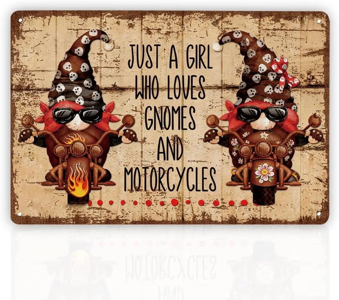 Funny Vintage Metal Tin Sign, Gnome Sign Decor, Just a Girl Who Loves Gnomes and Motorcycles, Biker Gnome Gift for Women, Gnomes