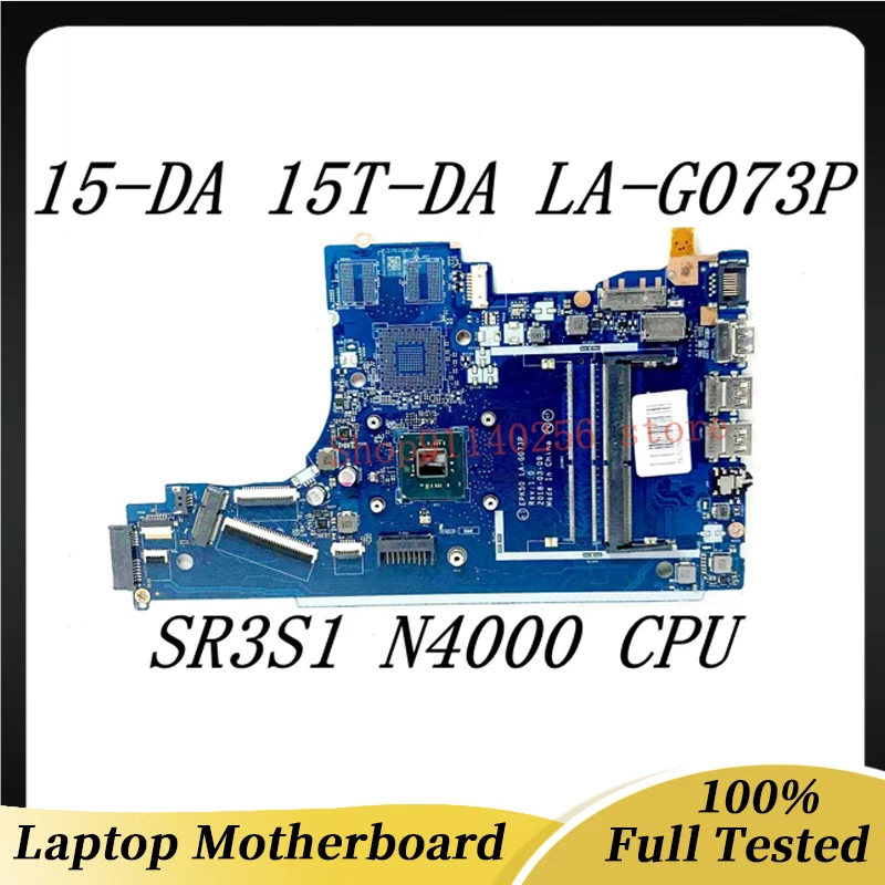 Mainboard EPK50 LA-G073P High Quality For HP 15-DA 15T-DA Laptop Motherboard With SR3S1 N4000 CPU DDR4 100% Full Working Well