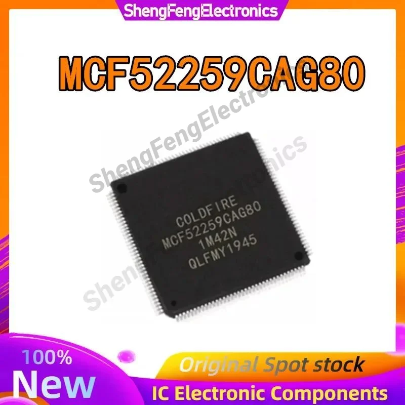 

MCF52259CAG80 MCF52259CAG MCF52259 MCF 52259 IC MCU Chip LQFP-144 in Stock 100% New Origin