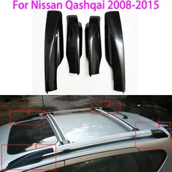 For Nissan Qashqai 2008 2009 2010 2011 2012 2013 2014 2015 Roof Luggage rack guard cover Cap Lid Shell