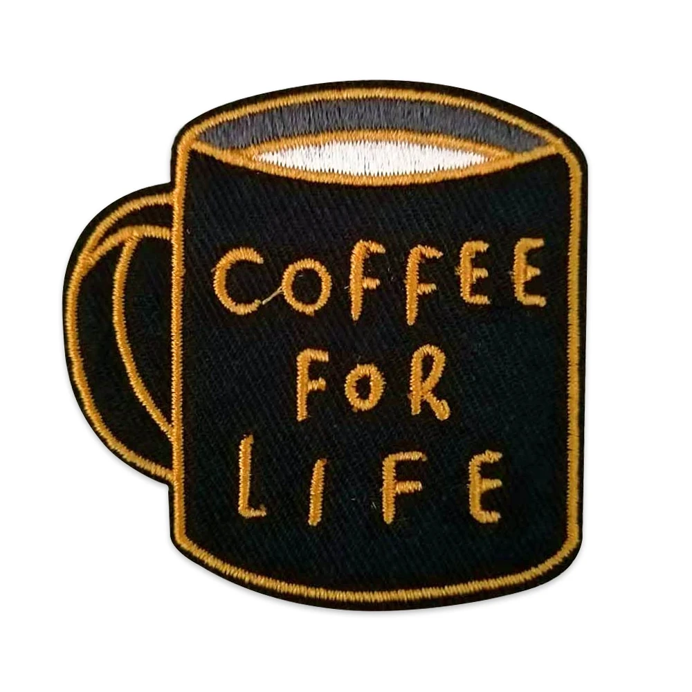 Coffee for Life Embroidery Patches Iron on Embroidered Badge Working Hard Applique Accessories for Garment Handbag Coat Dress