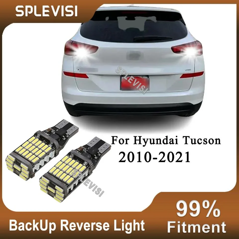 

2x Back Up Bulbs 912 921 T15 Reverse Light 12v 6000K For Hyundai Tucson 2010-2021 2020 2019 2018 2017 2016 2015 2014 2013 2012