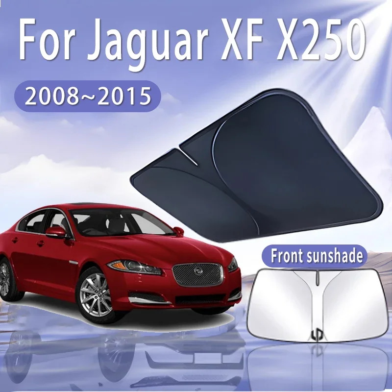 

Car Sun Visor For Jaguar XF X250 2008~2015 2012 2014 Front Windshield Sunshade Heat Insulation Summer Cooling Auto Accessories