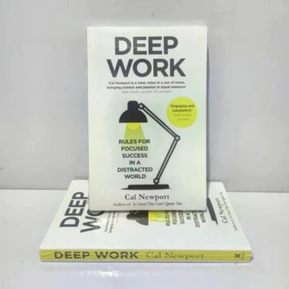 Deep Work English Book By Cal Newport Rules for Focused Success In A Distracted World Leadership & Motivation Books for Adult