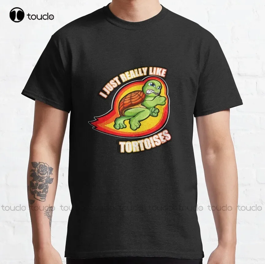 I Just Really Like Tortoises Classic T-Shirt T-Shirts For Men Oversized Graphic T Shirts 100% Cotton Digital Printing Tee Shirts