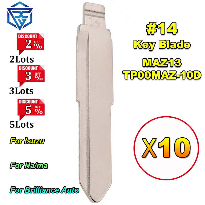 

10pcs #14 Metal Blank Uncut Key Blade MAZ13 Flip KD VVDI Remote Key Blade For Mazda Isuzu Hainan Replacement Car Key Blade