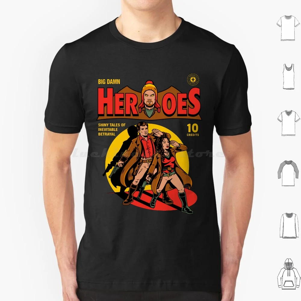 Heroes Comic T Shirt Men Women Kids 6xl Captain Malcom Zoe Wash Comic Book Big Damn Heroes