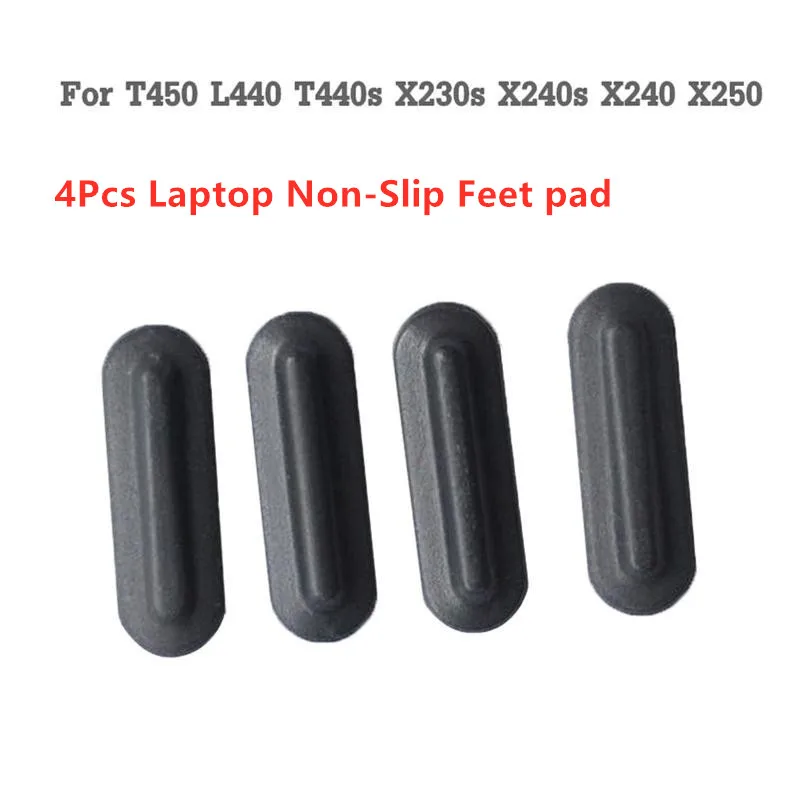 4 PCS Non-Slip Rubber Feet Foot Pad for Thinkpad T450 L440 T440s X230s X240s X240 X250 Laptop Rubber Feet Pad Bottom Case