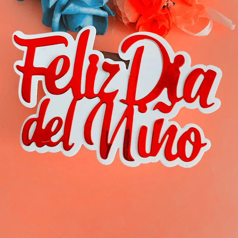 Corte de metal morre para artesanato artesanal, Scrapbook DIY, Cartões de Papel, Embossing, New Spanish Feliz dia del nino, Cut