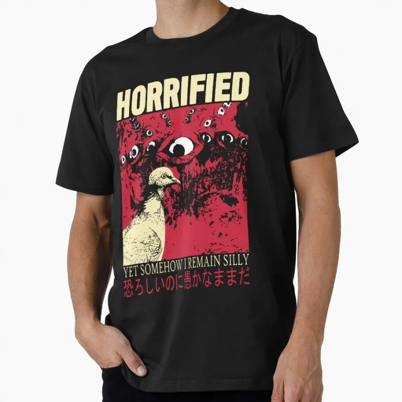 

Horrified Pigeon i remain silly meme Japanese eldritch horror gift T shirt for men Large size Tops S-6XL 100% cotton tee