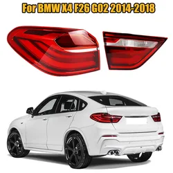 Outer Inner Car Rear Tail Light Brake Lamp Reverse Lamp Without Bulb For BMW X4 F26 G02 2014 2015 2016 2017 2018