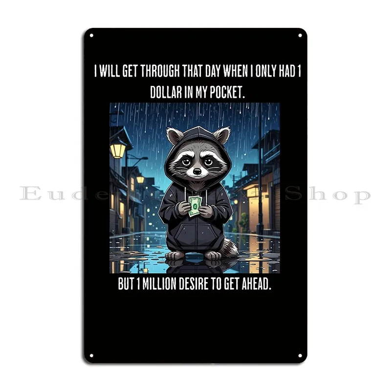 Racoon Inspirational Metal Plaque Customized Cinema Party Party Wall Decor Tin Sign Poster