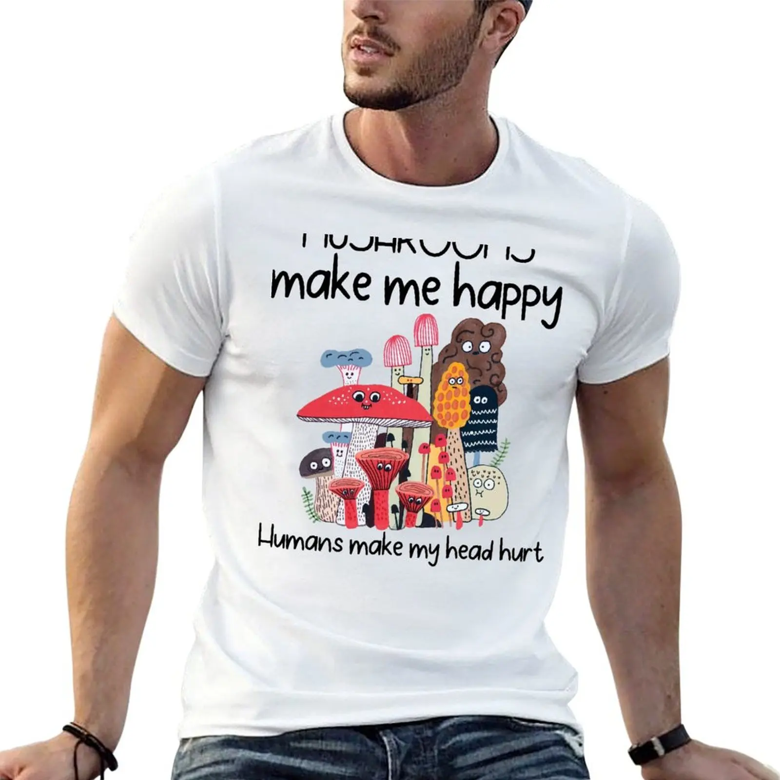 Mushrooms make me happy humans make my head hurt T-shirt animal prinfor boys Blouse summer tops mens cotton t shirts