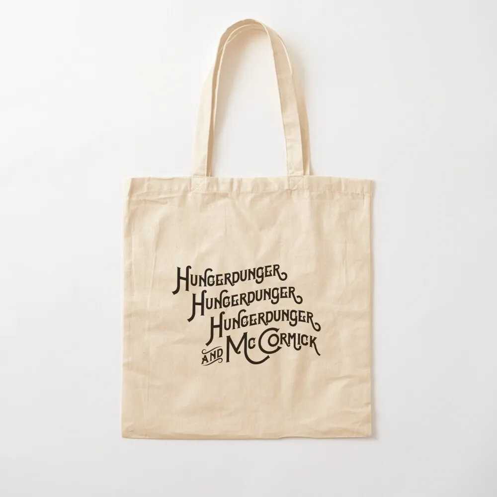 Hungerdunger, Hungerdunger, Hungerdunger & McCormick Tote Bag