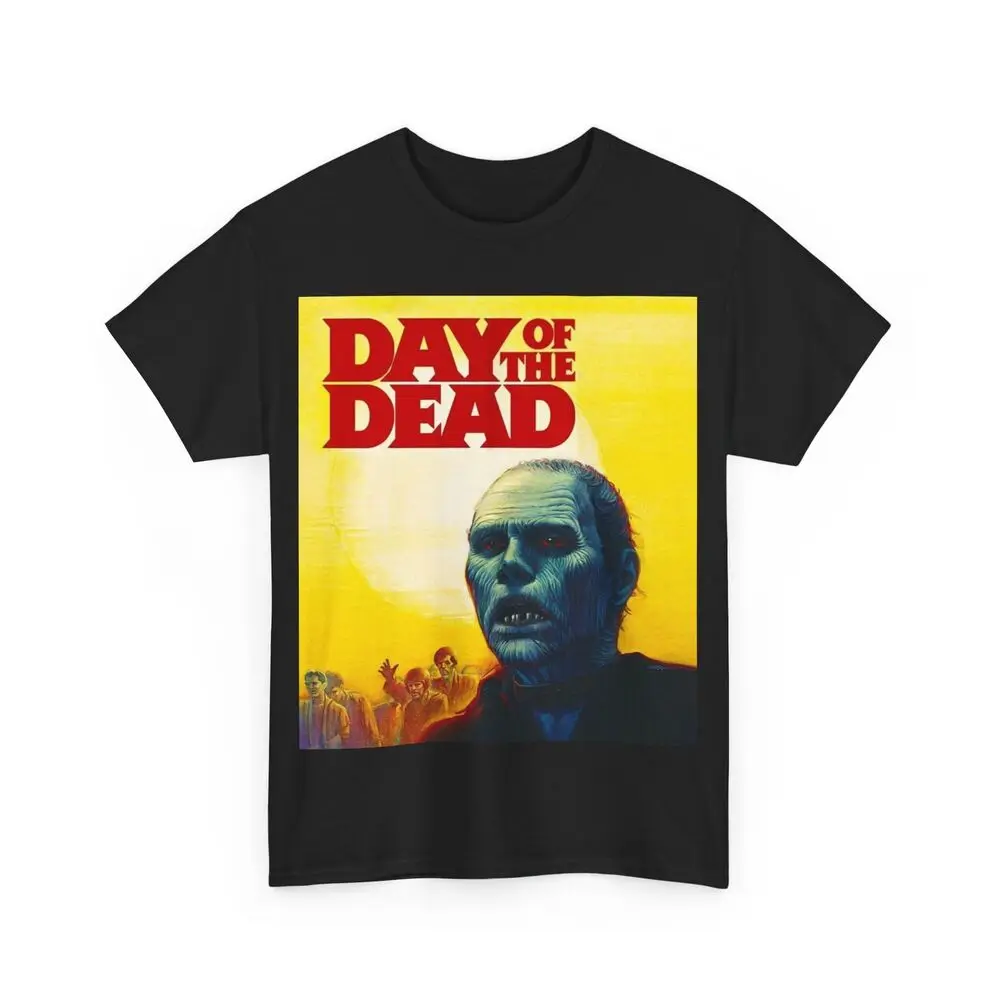 Day of the Dead Movie George A Romero T shirt Unisex Heavy Cotton