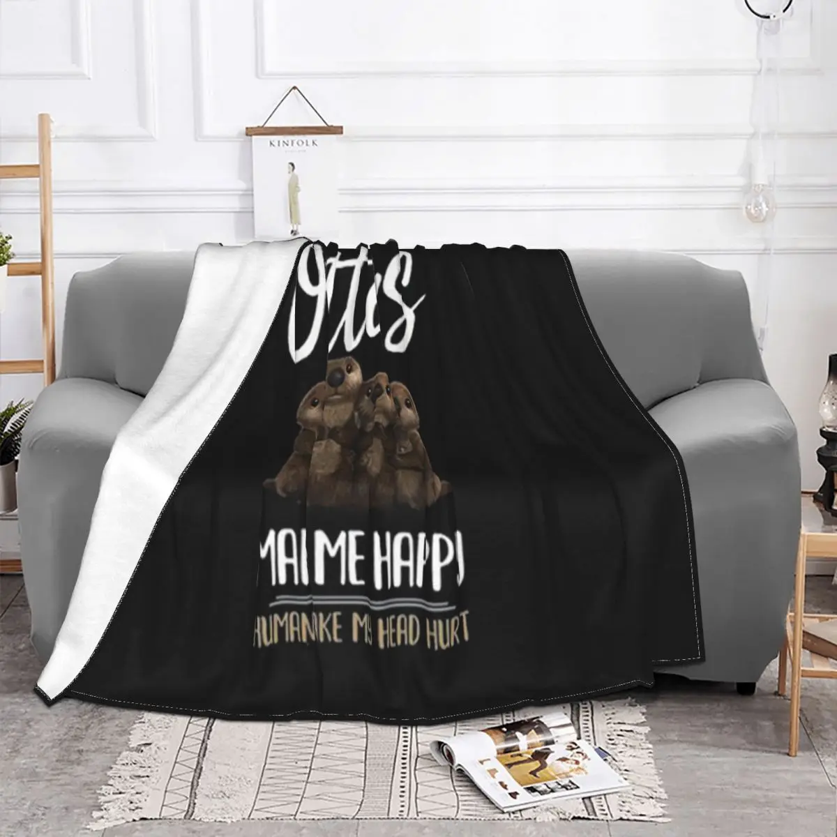 Otters Make Me Happy Humans Make My Head Hurt Slim Fit Promotion Swag Punk Surprise Farmhouse Throw Blanket