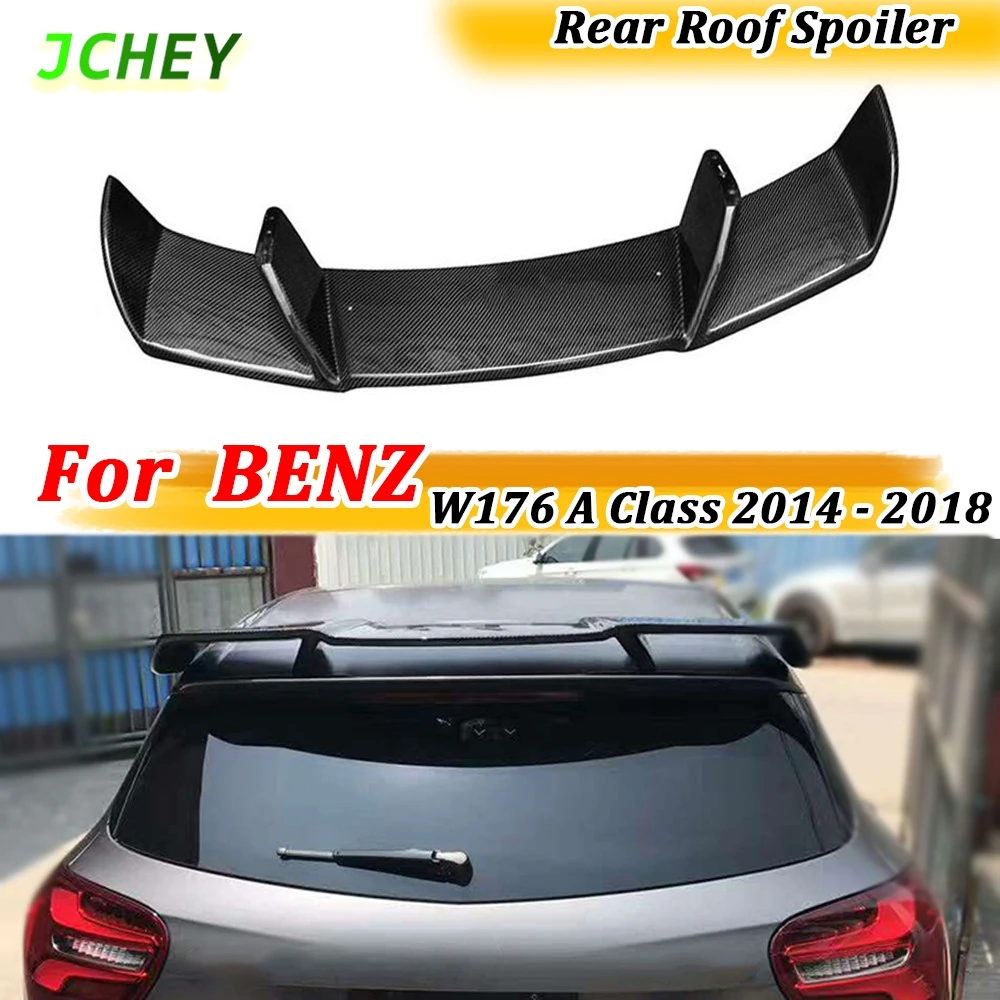 

Carbon Fiber Rear Roof Spoiler Wings for Mercedes Benz W176 A Class A200 A260 A45 AMG 2014 - 2018 FRP Car Styling Body Kits