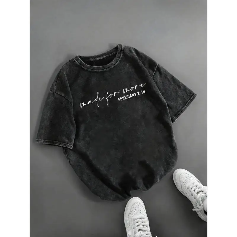 

Washed Christian T-shirt Made for More Ephesians 2:10 Bible Verse Graphic Oversized Vintage Streetwear Religious Hip Hop Tops