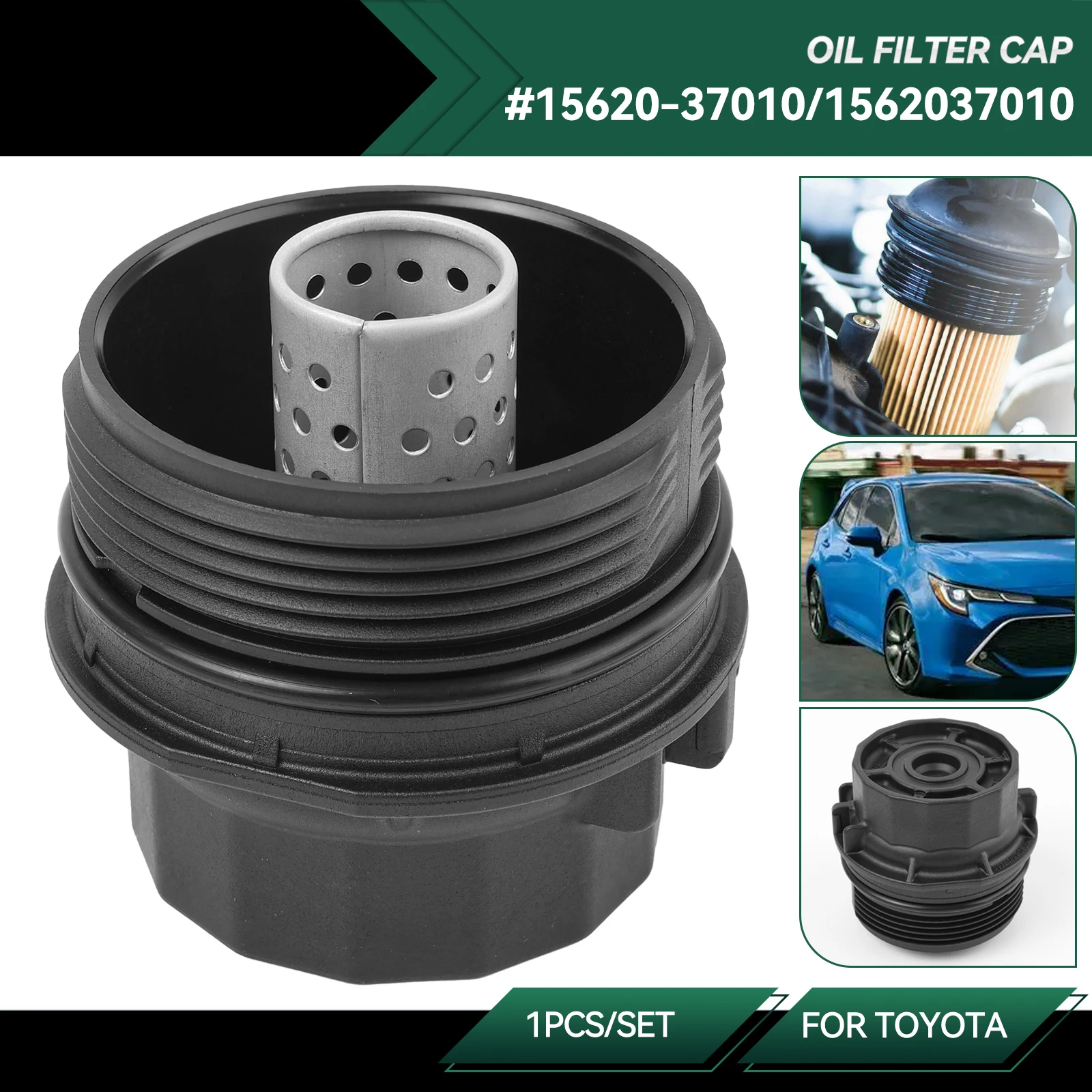 

15620-37010 1562037010 Auto Oil Filter Housing Cap Assembly for Toyota Prius Corolla Matrix Lexus CT200H Scion 1.8L 2008-2016