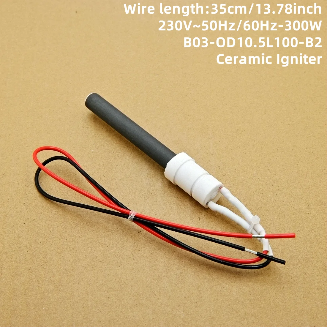 Universal 230V 300W ceramic igniter, fast ignition within 45 seconds, dry burn resistance, good insulation performance,