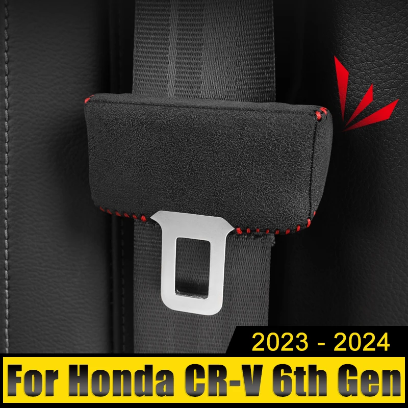 

Car Accessories For Honda CR-V CRV 6th Gen 2023 2024 2025 Hybrid Suede Seat Belt Buckle Stopper Limiter Adjust Tightness Cover