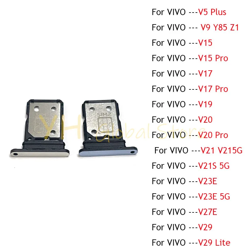 20PCS For VIVO V5 V9 V15 V17 V19 V20 V21 V21S V23E V27E V29 Y85 Z1 Pro Lite Sim Card Slot Tray Holder Sim Card Repair Parts