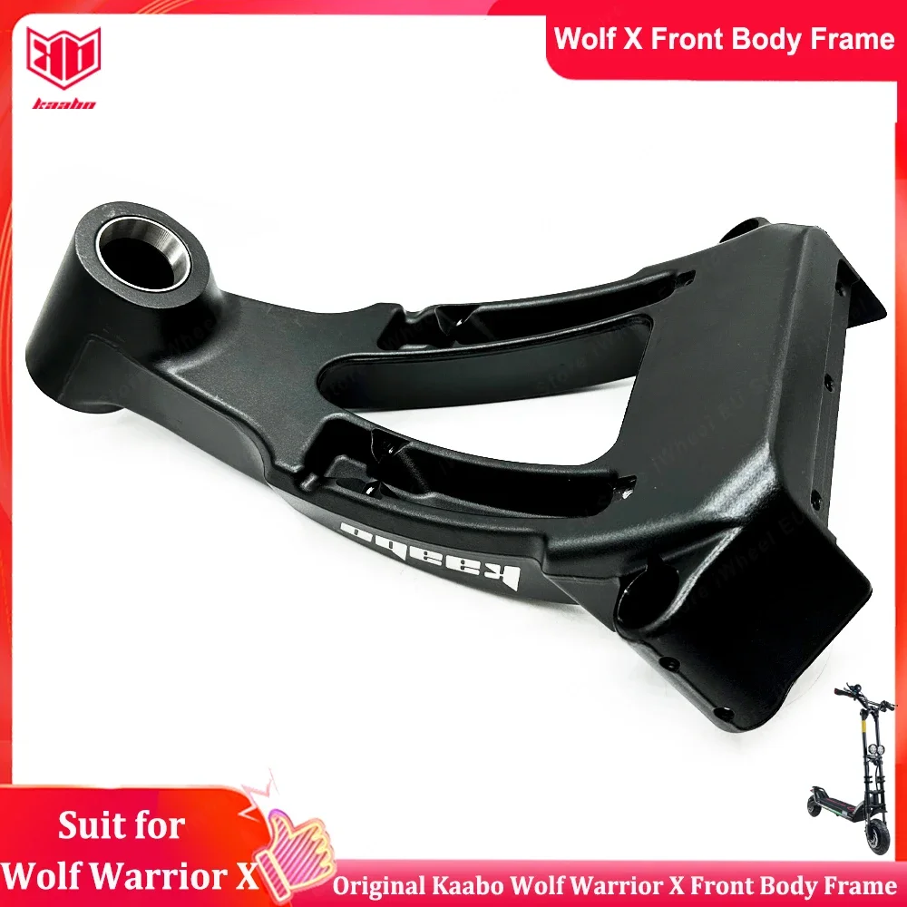 

Original Kaabo Wolf Warrior X Front Body Frame Newest Version Height 75mm for New Verison Kaabo Wolf Warrior X Electric Scooter