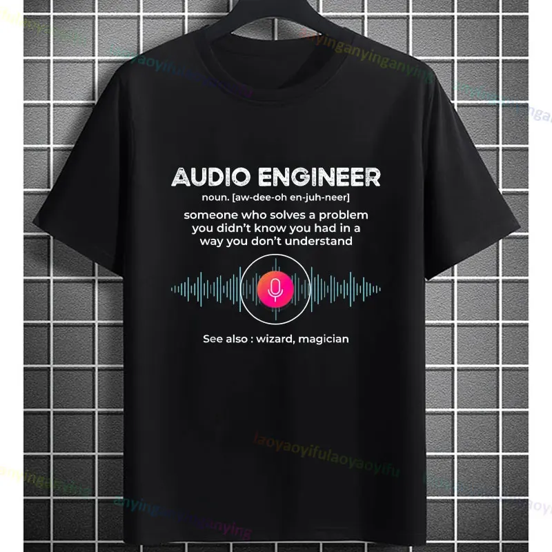 

Аудиоинженер Определение Забавный звуковой инженер Техник Графическая футболка 100% хлопок с коротким рукавом Модная повседневная футболка
