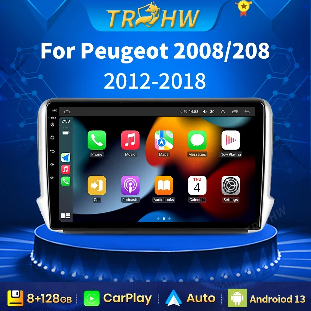 

Android GPS Car Radio For Peugeot 2008 208 Series 2012-2018 Autoraido Stereo Navigation GPS Multimedia Video Carplay DVD