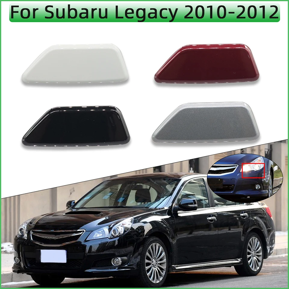 

Headlamp Cleaner Spray Jet Lid Trim For Subaru Legacy 2010 2011 2012 Front Bumper Headlight Washer Nozzle Cover Cap