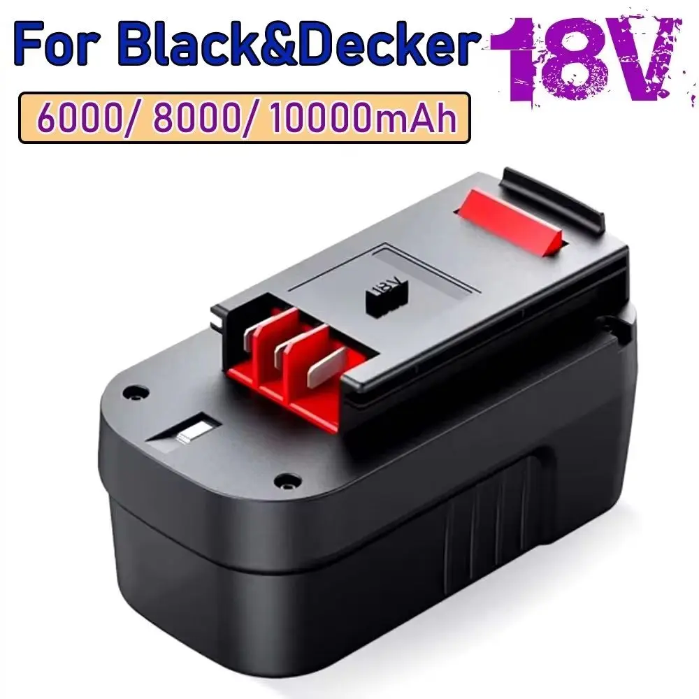 

Аккумулятор для электроинструмента 18В 6.0Ач 8.0Ач 10Ач для Black&Decker A18 A1718 A18NH HPB18 HPB18-OPE FS1800CS FS1800D FS1800D-2 FS1800ID
