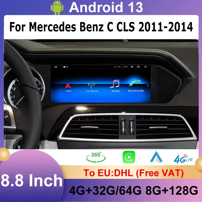 

8.8 Inch Android 13 Car Multimedia Radio Player For Mercedes Benz C CLS 2011-2014 Carplay GPS Navigation Stereo Touch Screen 4G