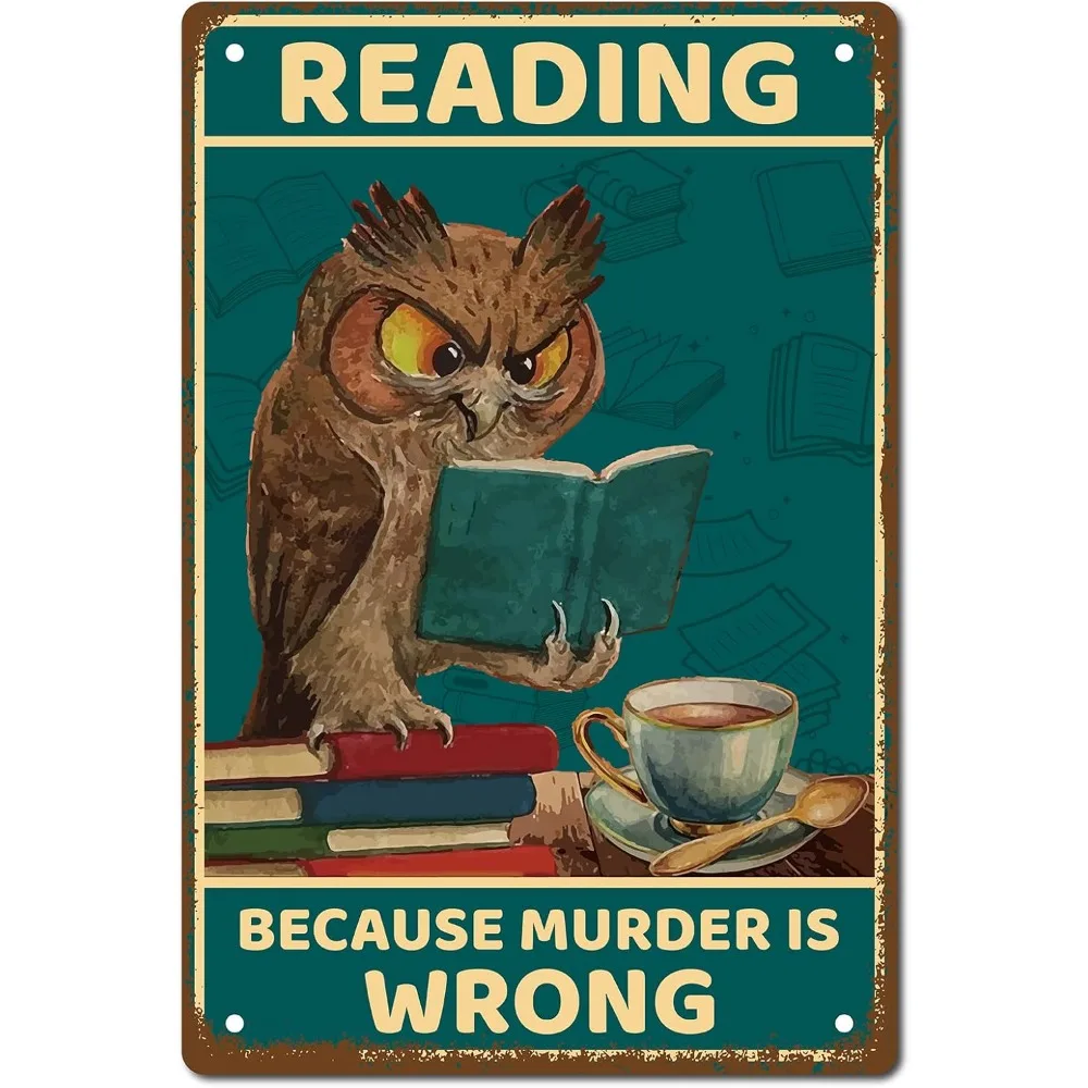 Owl Metal Tin Sign Reading Because Murder is Wrong Metal Poster Vintage Retro Art Mural Hanging Iron Painting Plaque Funny