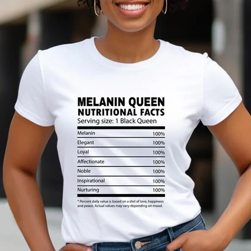 Melanin Queen Nutritional Facts Slogan Tees Short Sleeve Basic Style T-Shirt Custom Tops For Women