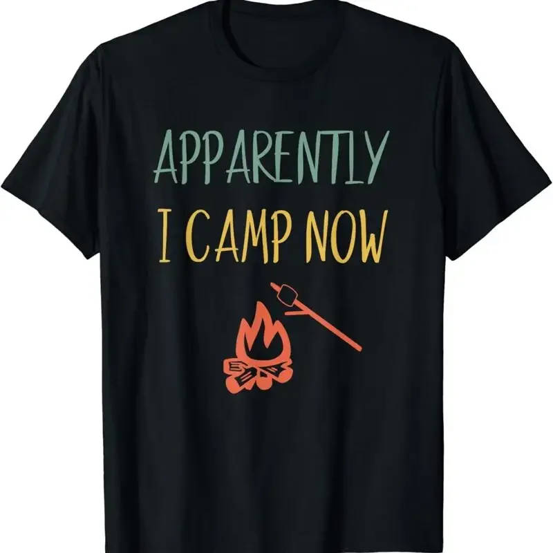 Apparently I Camp Now First Time Campfire Retro Camping T Shirt