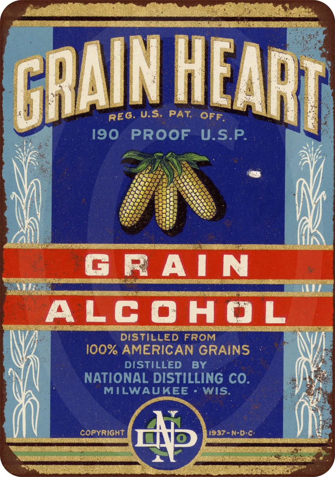 Custom Kraze 1938 Grain Heart 190 Proof Grain Alcohol vintage reproduction sign 8 x 12 made USA