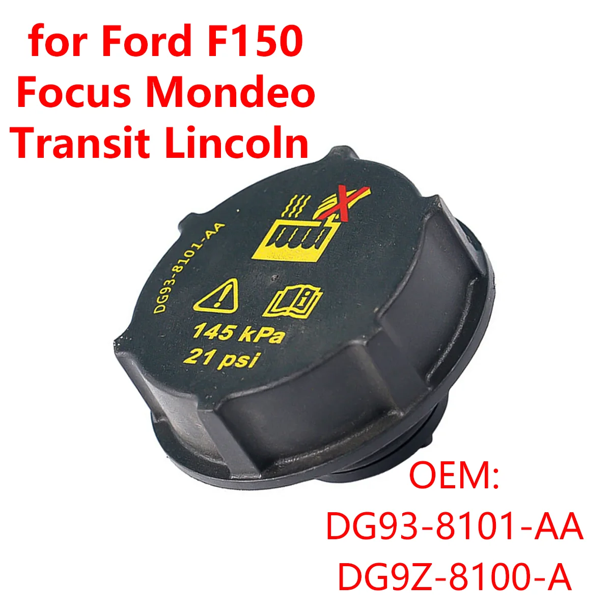 DG938101AA DG9Z8100A  for Ford F150 Focus Fusion Mondeo Transit Lincoln Car Engine Coolant Tank Cap Radiator Cover