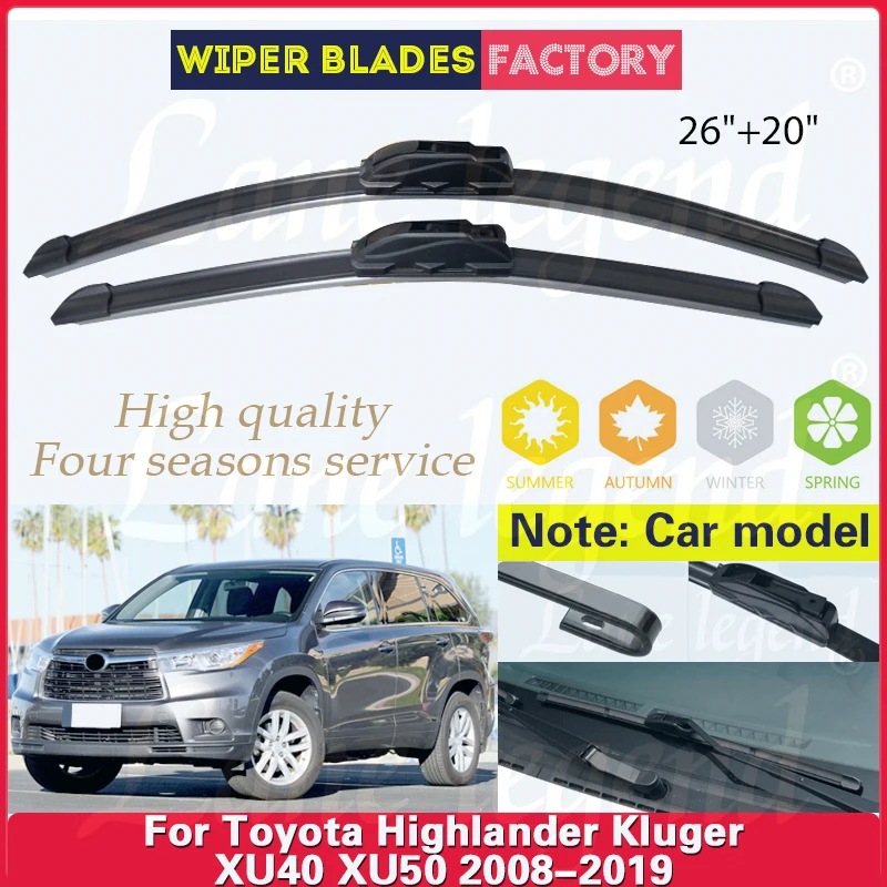 

Car Wiper For Toyota Highlander Kluger XU40 XU50 2008 - 2019 Front Wiper Blades Windshield Windscreen Window Brushes 2018 26"20"