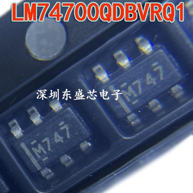 1pcs/lot LM74700QDBVRQ1 LM74700QDBVTQ1 M747 SOT23